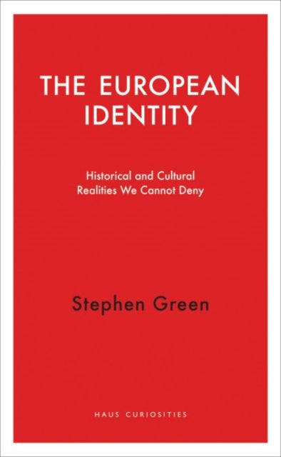 Book cover of: European Identity. By: Stephen Green