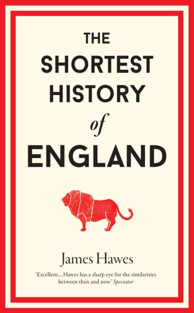 Book cover of: Shortest History of England