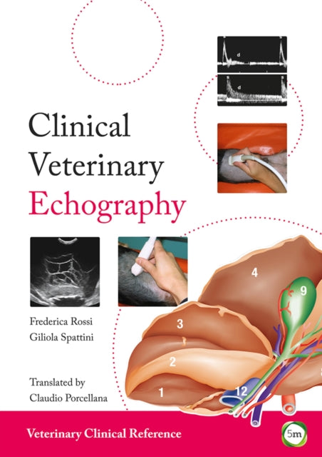 Book cover of: Clinical Veterinary Echography. By: Federica Rossi