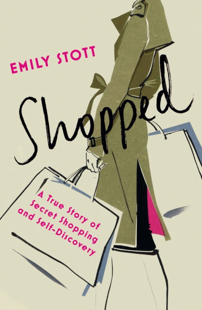 Book cover of: Shopped. By: EMILY STOTT