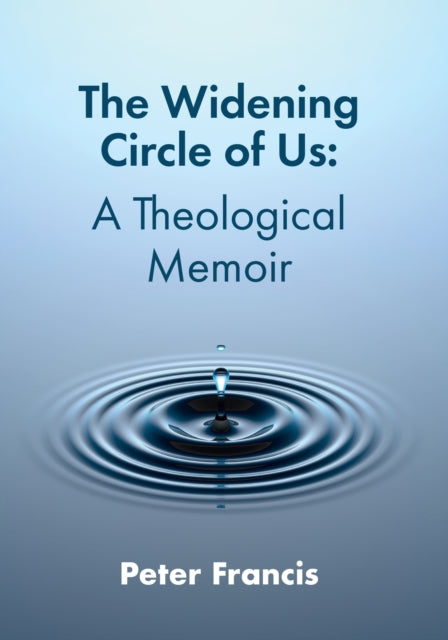 The Widening Circle of Us