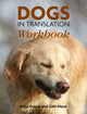 Book cover of: Dogs In Translation Workbook