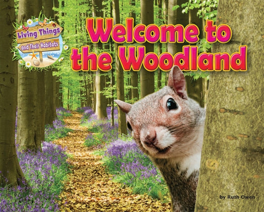 Book cover of: Welcome to the Woodland