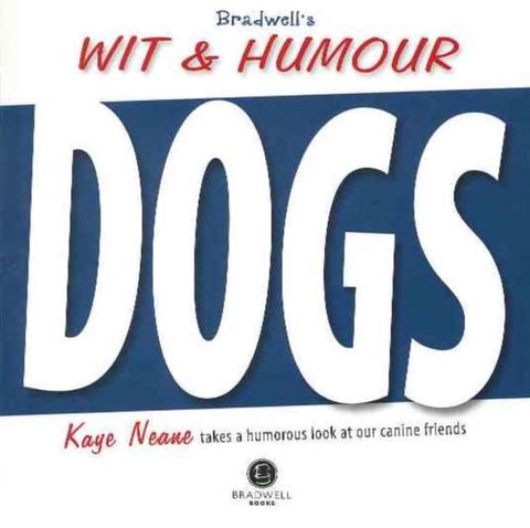 Bradwell's Book of Wit & Humour - Dogs