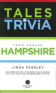 Book cover of: Bradwell's Hampshire Tales & Trivia. By: Linda Fernley