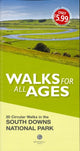 Book cover of: Walks for All Ages the South Downs