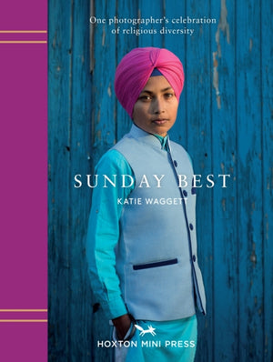 Sunday Best, The many faces of London's religions