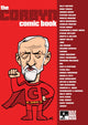 Corbyn Comic Book 9781910593516 Martin Rowson, Steve Bell, Stephen Collins