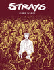 Book cover of: Strays. By: Chris W. Kim