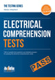 Book cover of: How to Pass Electrical Comprehension Tests: the Complete Guide to Passing Electrical Reasoning, Circuit and Comprehension Tests