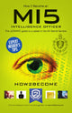 Book cover of: How to Become a MI5 Intelligence Officer: The Ultimate Career Guide to Working for MI5