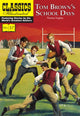 Book cover of: Tom Brown's Schooldays. By: Thomas Hughes