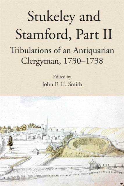 Book cover of: Stukeley and Stamford, Part II. By: John F. H. Smith