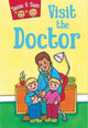 Book cover of: Visit the Doctor. By: Judy Hamilton