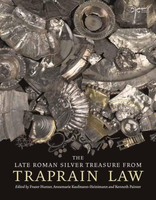 Late Roman Silver Treasure from Traprain Law