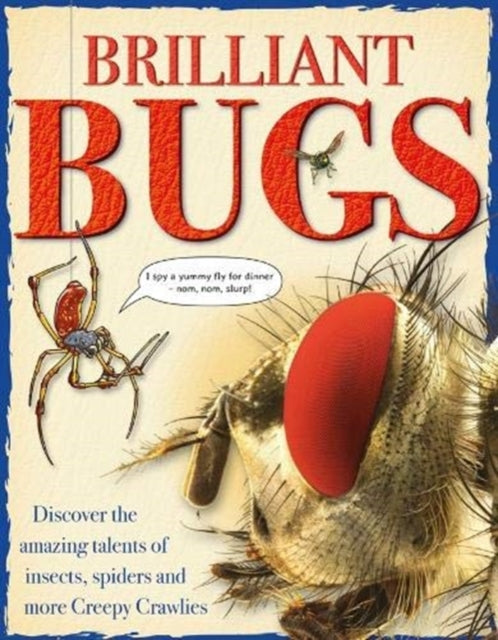Book cover of: Brilliant Bugs. By: John Farndon