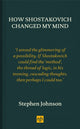 How Shostakovich Changed My Mind