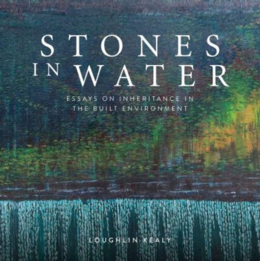 Book cover of: Stones in Water. By: Loughlin Kealy