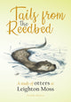 Book cover of: Tails from the Reedbed