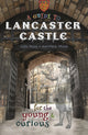 Book cover of: Guide to Lancaster Castle. By: Colin Penny; Ann-Marie Michel