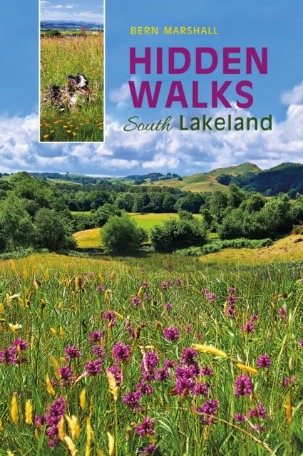 Book cover of: Hidden Walks: South Lakeland. By: Bern Marshall