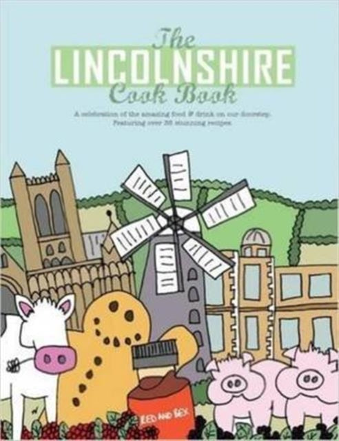 Book cover of: Lincolnshire Cook Book. By: Nicola Hall