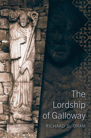 The Lordship of Galloway