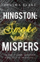 Book cover of: Hingston: Smoke and Mispers. By: Decima Blake