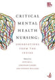 Book cover of: Critical Mental Health Nursing. By: Pete Bull
