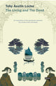 Book cover of: Living and the Dead. By: Toby Austin Locke