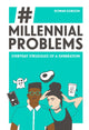 Book cover of: Millennial Problems. By: Rowan Dobson