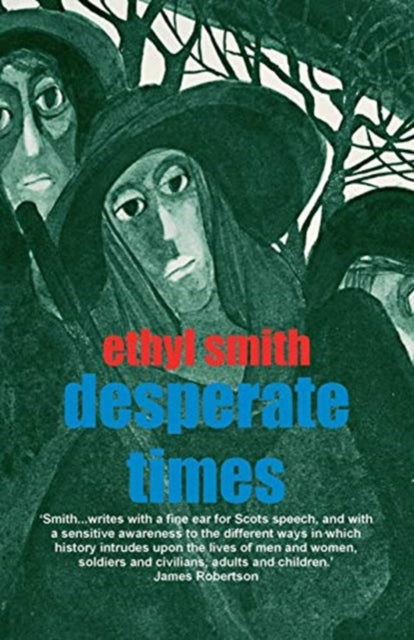 Book cover of: Desperate Times. By: Ethyl Smith