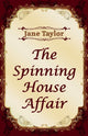 Book cover of: Spinning House Affair