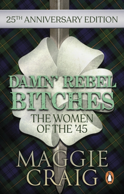 Book cover of: Damn' Rebel Bitches. By: M. Craig