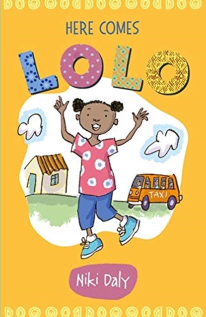 Book cover of: Here Comes Lolo. By: Niki Daly