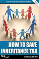 Book cover of: How to Save Inheritance Tax 2018/19. By: Carl Bayley