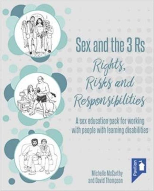 Sex and the 3 Rs Rights, Risks and Responsiblities