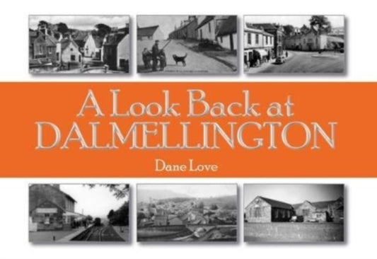 Book cover of: Look Back at Dalmellington