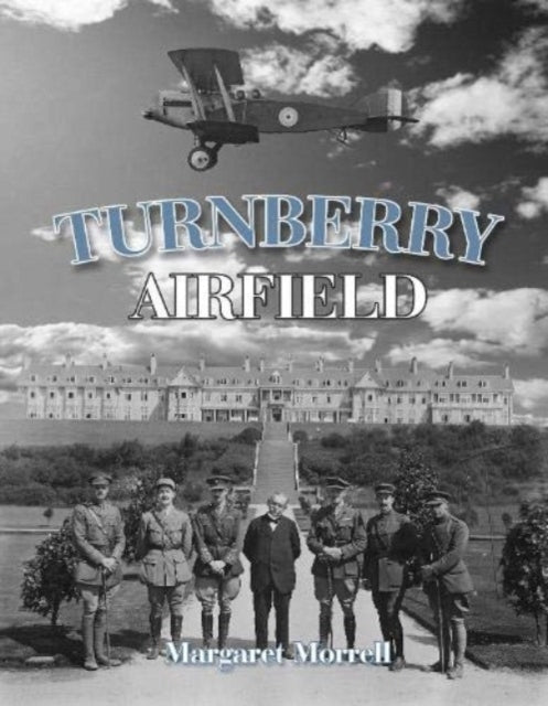Book cover of: Turnberry Airfield. By: Margaret Morrell