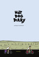 Book cover of: Hot Dog Diary. By: Nathan Tolzmann