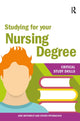 Book cover of: Studying for your Nursing Degree. By: Jane Bottomley