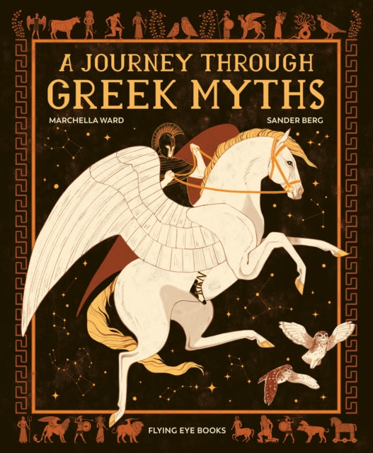 Book cover of: A Journey Through Greek Myths. By: Marchella Ward