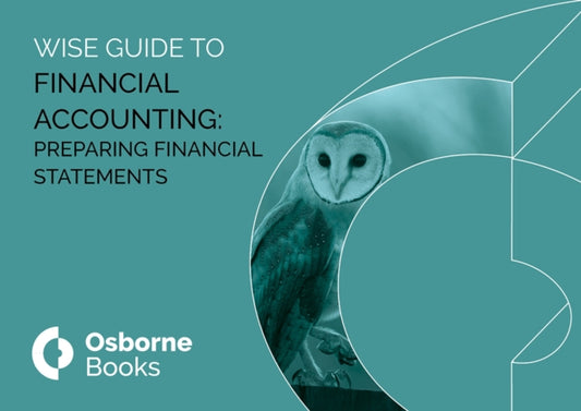 Book cover of: FINANCIAL ACCOUNTING: PREPARING FINANCIAL STAETMENTS WISEGUIDE