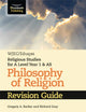 Book cover of: WJEC/Eduqas Religious Studies for A Level Year 1 & AS - Philosophy of Religion Revision Guide. By: Gregory A. Barker