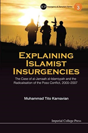 Explaining Islamist Insurgencies