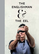Englishman And The Eel
