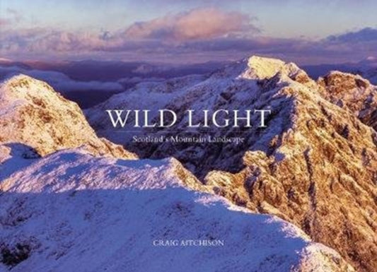 Book cover of: Wild Light. By: Craig Aitchison