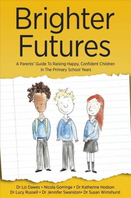 Book cover of: Brighter Futures. By: Liz Dawes