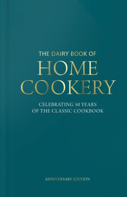 Dairy Book of Home Cookery 50th Anniversary Edition, With 900 of the original recipes plus 50 new classics, this is the iconic cookbook used and cherished by millions
