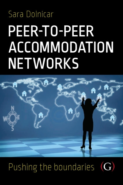 Book cover of: Peer to Peer Accommodation Networks. By: Sara Dolnicar